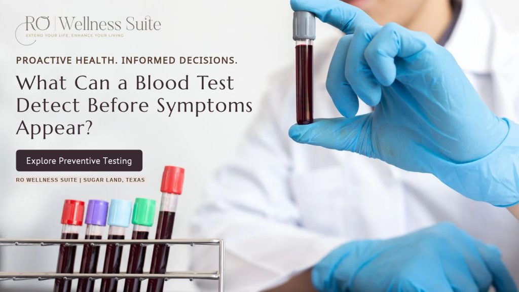 Blood testing and biomarkers for preventive health assessment at RO Wellness Suite